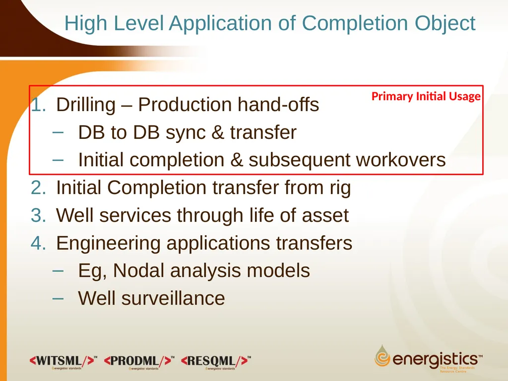 Completion Object Overview June 2013 WITSML/PRODML - slide 4 of 20