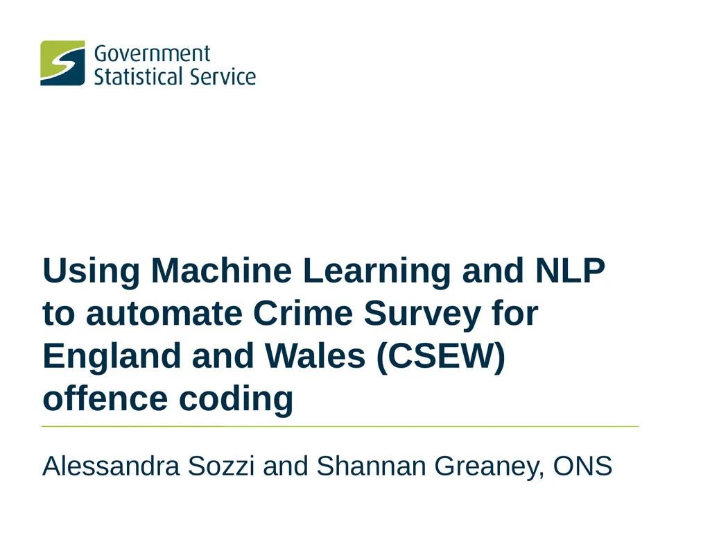 Using Machine Learning and NLP to automate Crime - slide 1 of 19