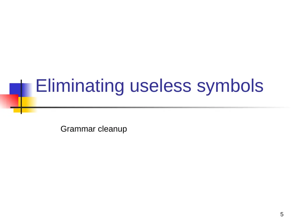 1 Properties of Context-free Languages Reading: - slide 5 of 62