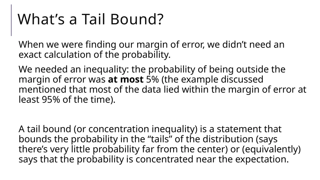 Tail Bounds CSE 312 Summer 21 Lecture 19 - slide 3 of 25