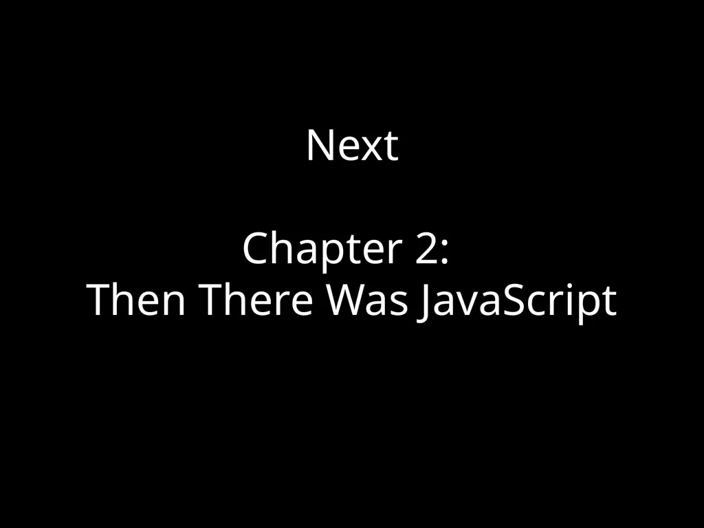 Effective JavaScript: Three Days of the Good Parts - slide 78 of 78