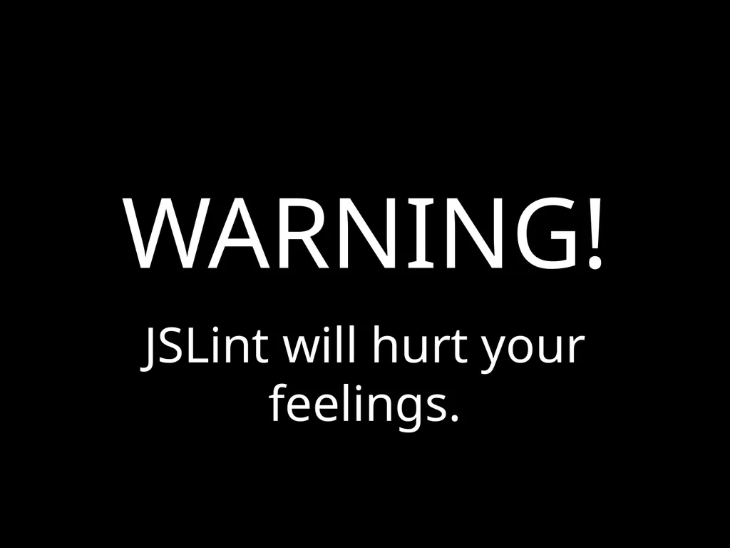 Effective JavaScript: Three Days of the Good Parts - slide 20 of 78