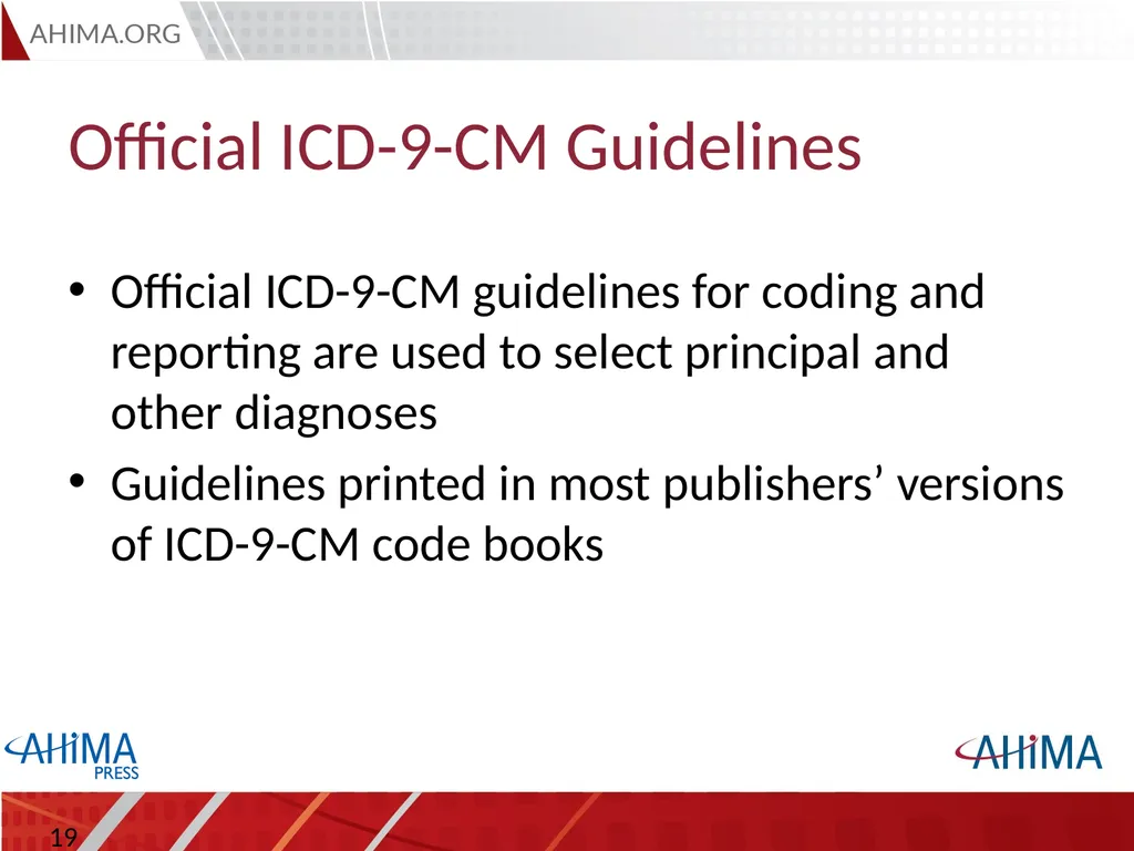 Basic ICD 10-CM/PCS and ICD-9-CM Coding, 2015 - slide 19 of 54