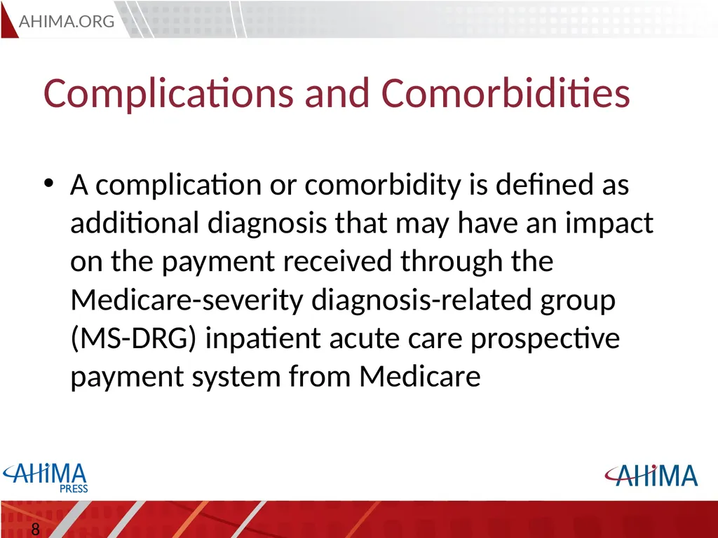 Basic ICD 10-CM/PCS and ICD-9-CM Coding, 2015 - slide 8 of 54