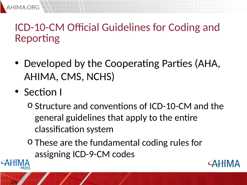 Basic ICD 10-CM/PCS and ICD-9-CM Coding, 2015 - slide 24 of 54