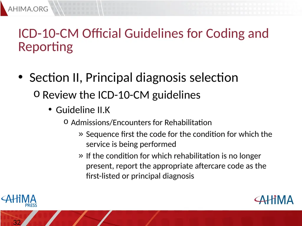 Basic ICD 10-CM/PCS and ICD-9-CM Coding, 2015 - slide 32 of 54