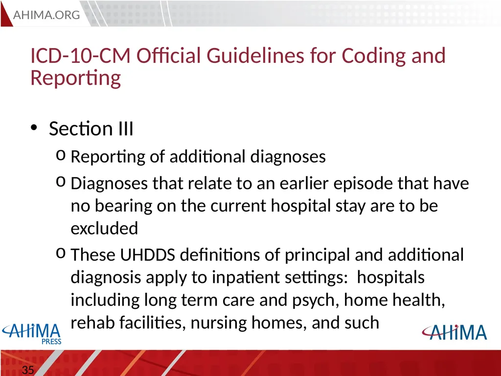 Basic ICD 10-CM/PCS and ICD-9-CM Coding, 2015 - slide 35 of 54