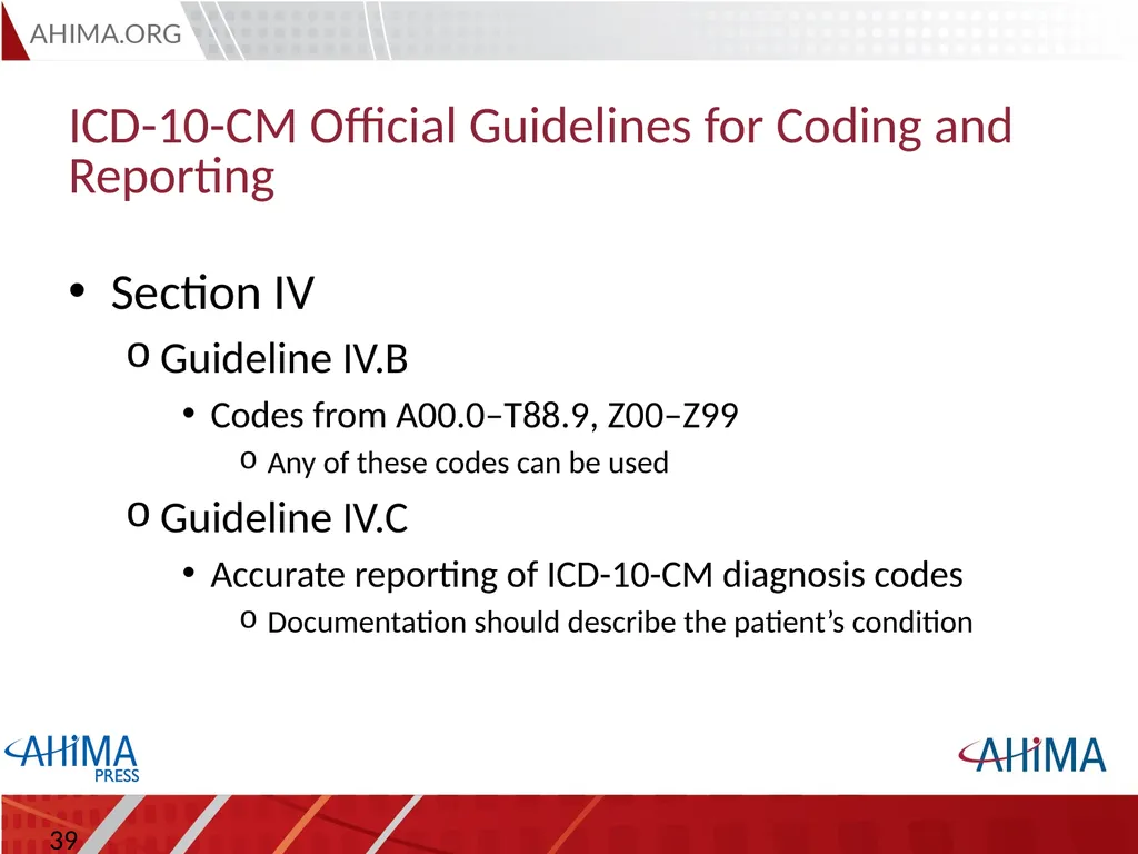 Basic ICD 10-CM/PCS and ICD-9-CM Coding, 2015 - slide 39 of 54