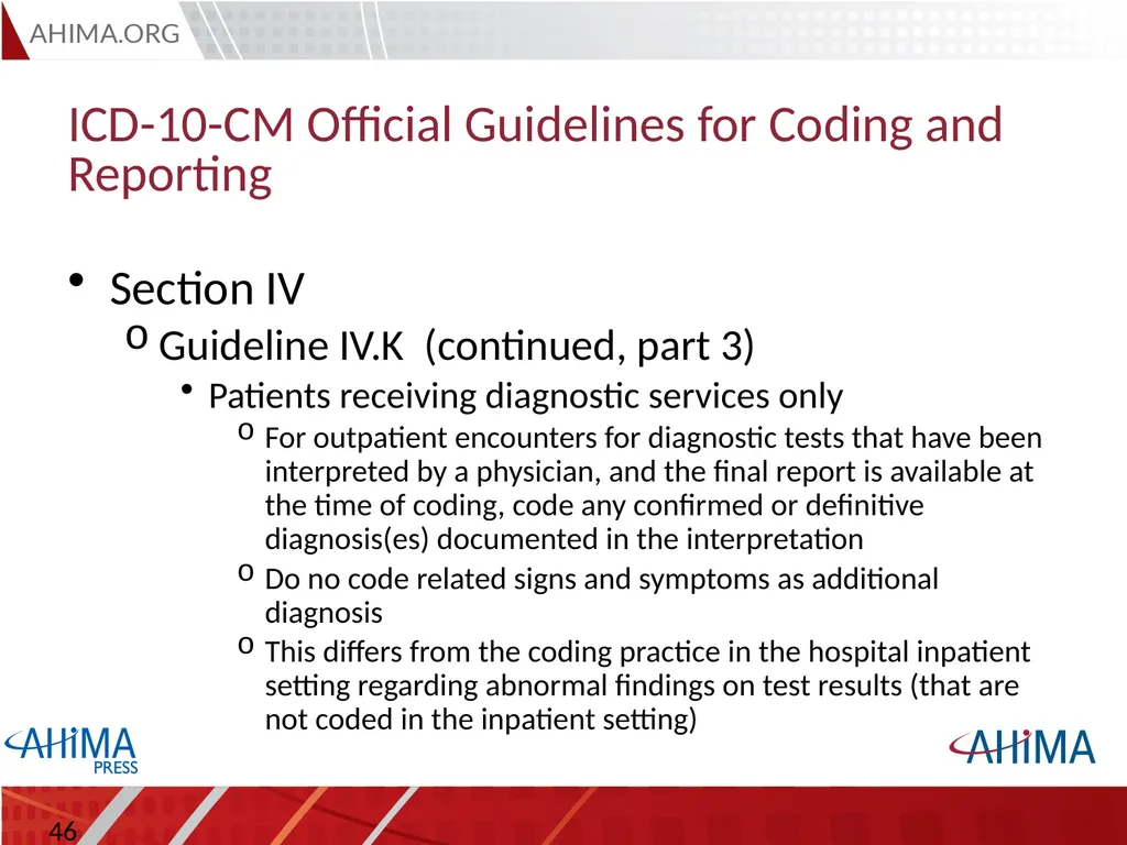 Basic ICD 10-CM/PCS and ICD-9-CM Coding, 2015 - slide 46 of 54