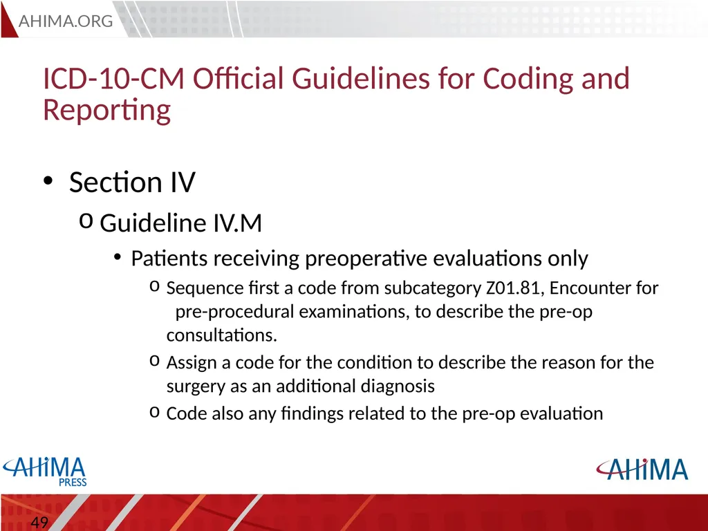 Basic ICD 10-CM/PCS and ICD-9-CM Coding, 2015 - slide 49 of 54