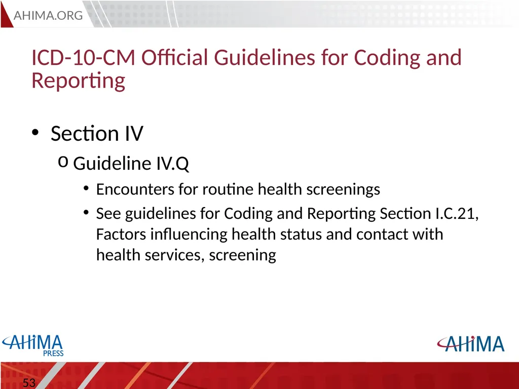 Basic ICD 10-CM/PCS and ICD-9-CM Coding, 2015 - slide 53 of 54