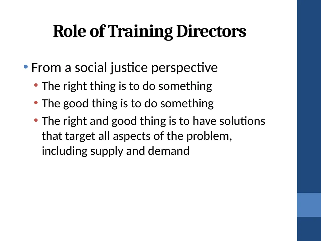 Training Directors’ Roles in Addressing the - slide 52 of 61