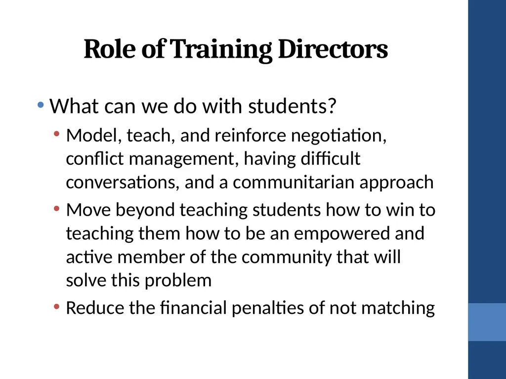 Training Directors’ Roles in Addressing the - slide 54 of 61
