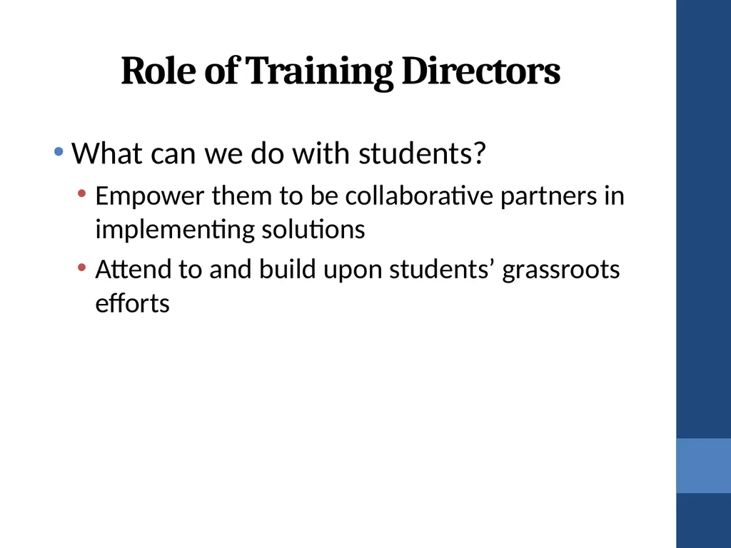 Training Directors’ Roles in Addressing the - slide 56 of 61