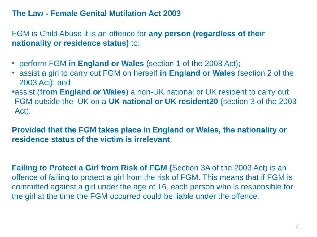 Female Genital Mutilation (FGM): Briefing for - slide 3 of 20