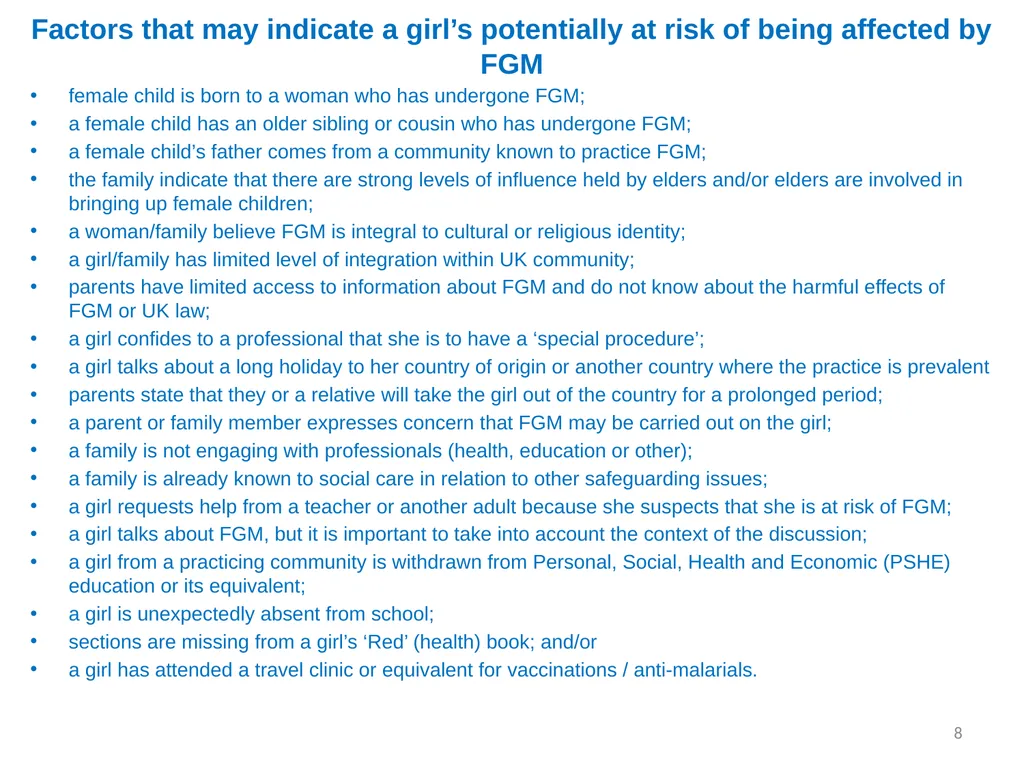 Female Genital Mutilation (FGM): Briefing for - slide 8 of 20