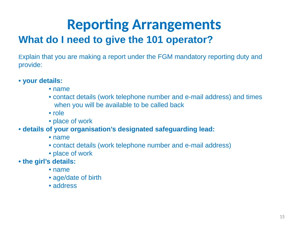 Female Genital Mutilation (FGM): Briefing for - slide 15 of 20