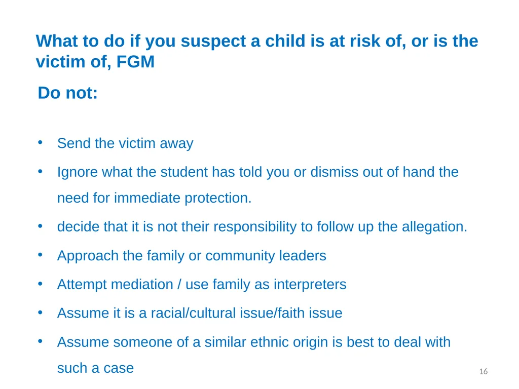 Female Genital Mutilation (FGM): Briefing for - slide 16 of 20
