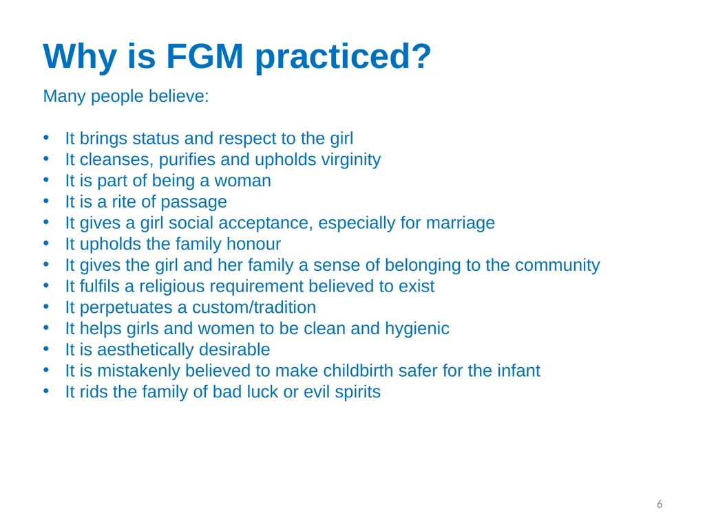 Female Genital Mutilation (FGM): Briefing for - slide 6 of 20