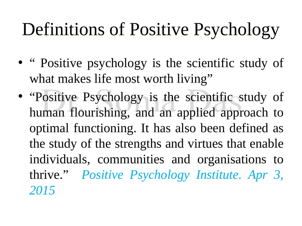 Positive Psychology: Meaning, Definition &Vision - slide 13 of 26
