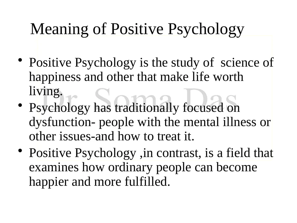 Positive Psychology: Meaning, Definition &Vision - slide 16 of 26