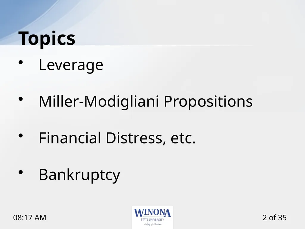 Topic 12: Capital Structure and Leverage Larry - slide 2 of 35