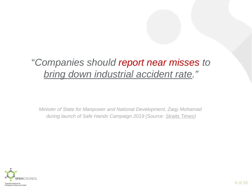 Accident Prevention through Near Miss Reporting - slide 6 of 18