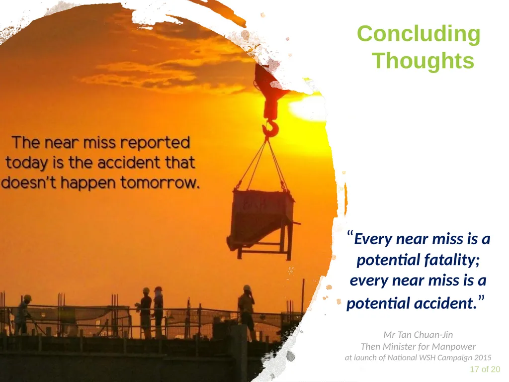 Accident Prevention through Near Miss Reporting - slide 17 of 18