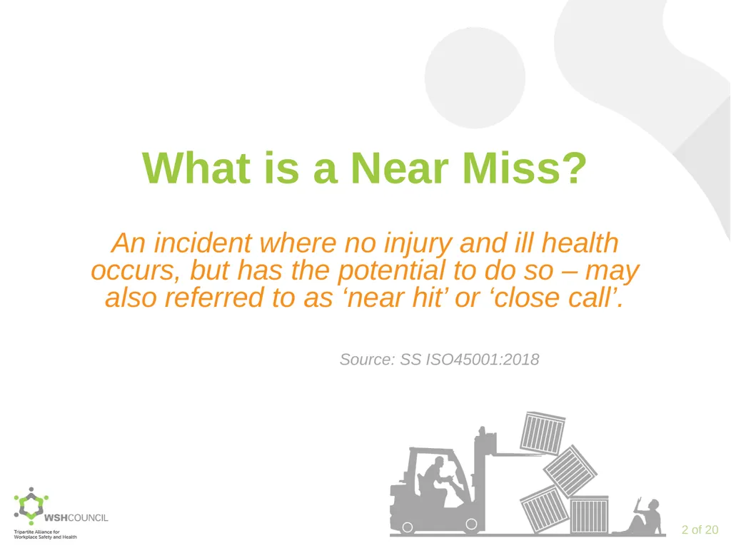 Accident Prevention through Near Miss Reporting - slide 2 of 18