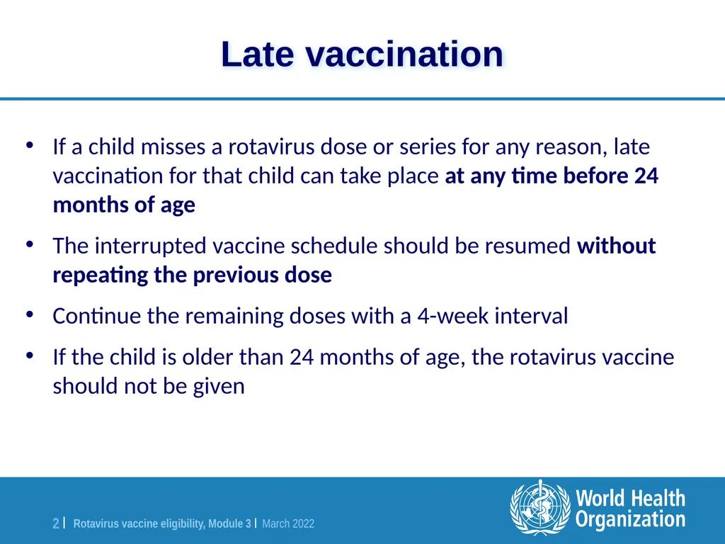 Rotavirus vaccine catch-up vaccination - slide 2 of 8