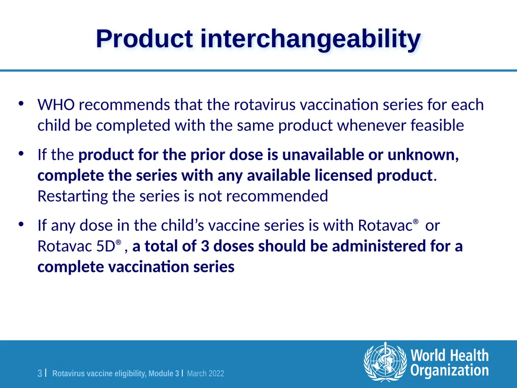 Rotavirus vaccine catch-up vaccination - slide 3 of 8