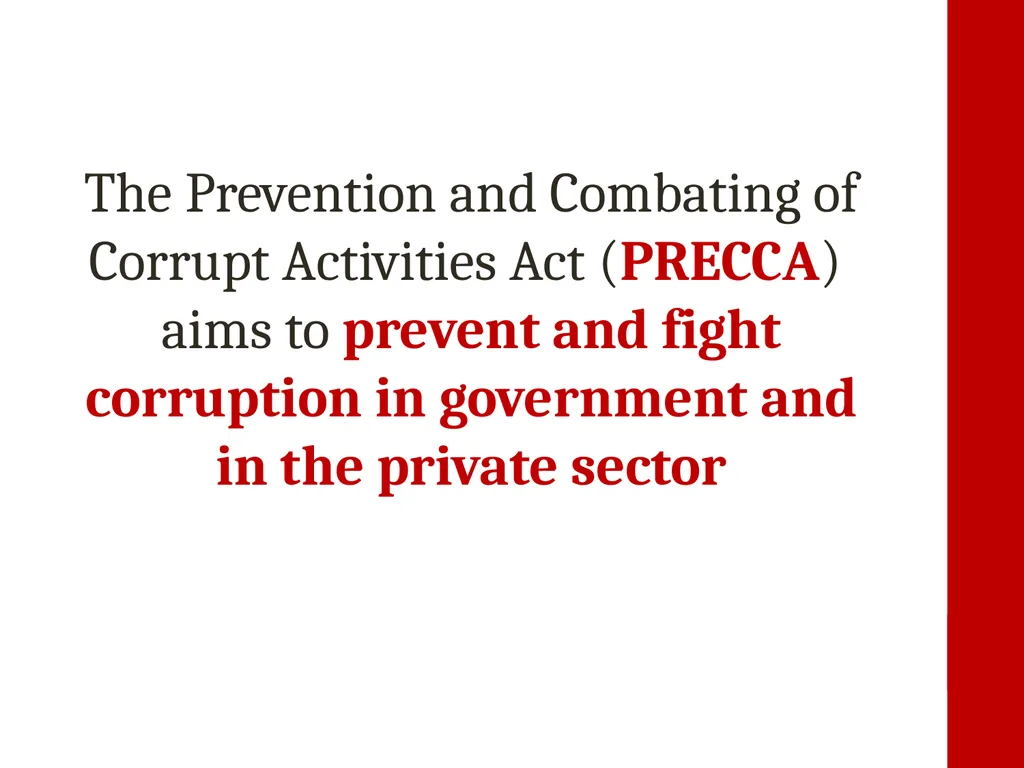 PRECCA Prevention and Combating Corrupt Activities - slide 2 of 15