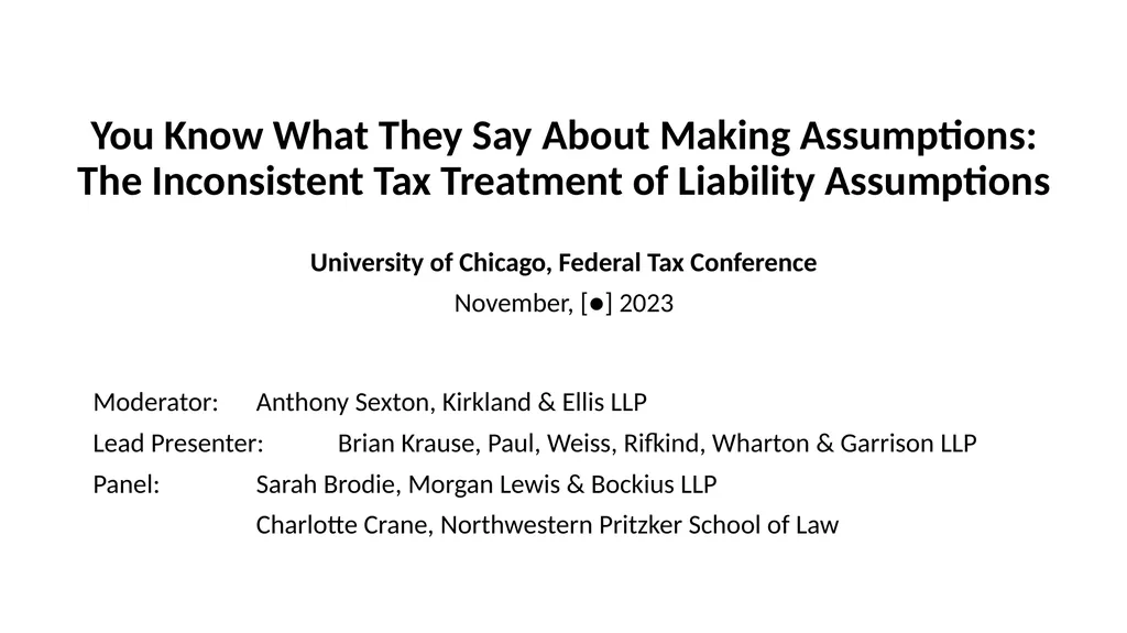 You Know What They Say About Making Assumptions: - slide 1 of 24