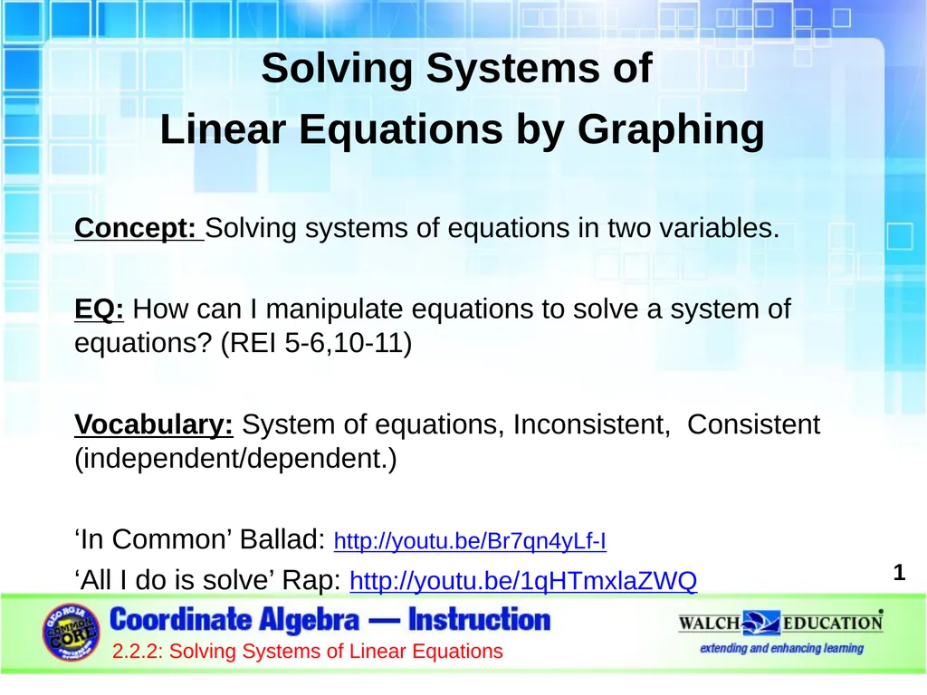 Solving Systems of Linear Equations by Graphing - slide 1 of 20