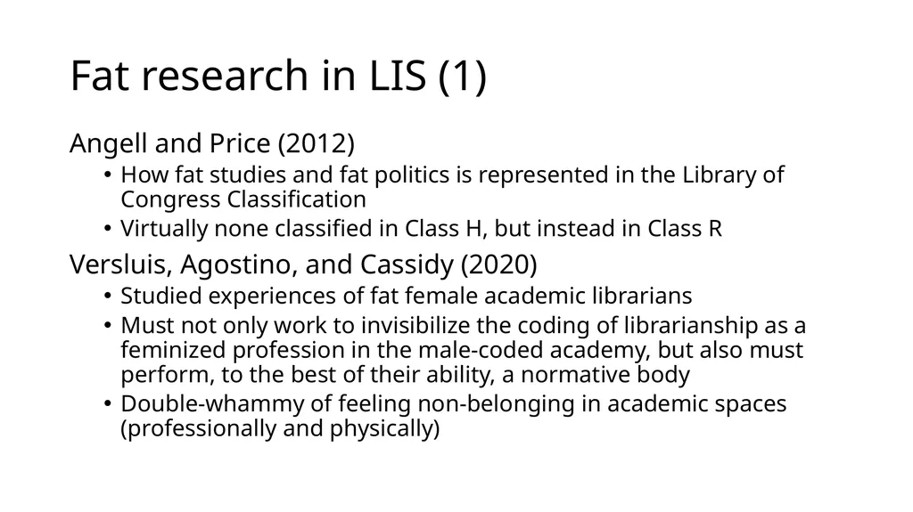 Fat Accessibility Concerns in Academic Libraries: - slide 6 of 11