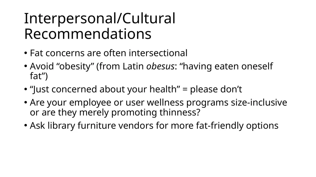 Fat Accessibility Concerns in Academic Libraries: - slide 10 of 11