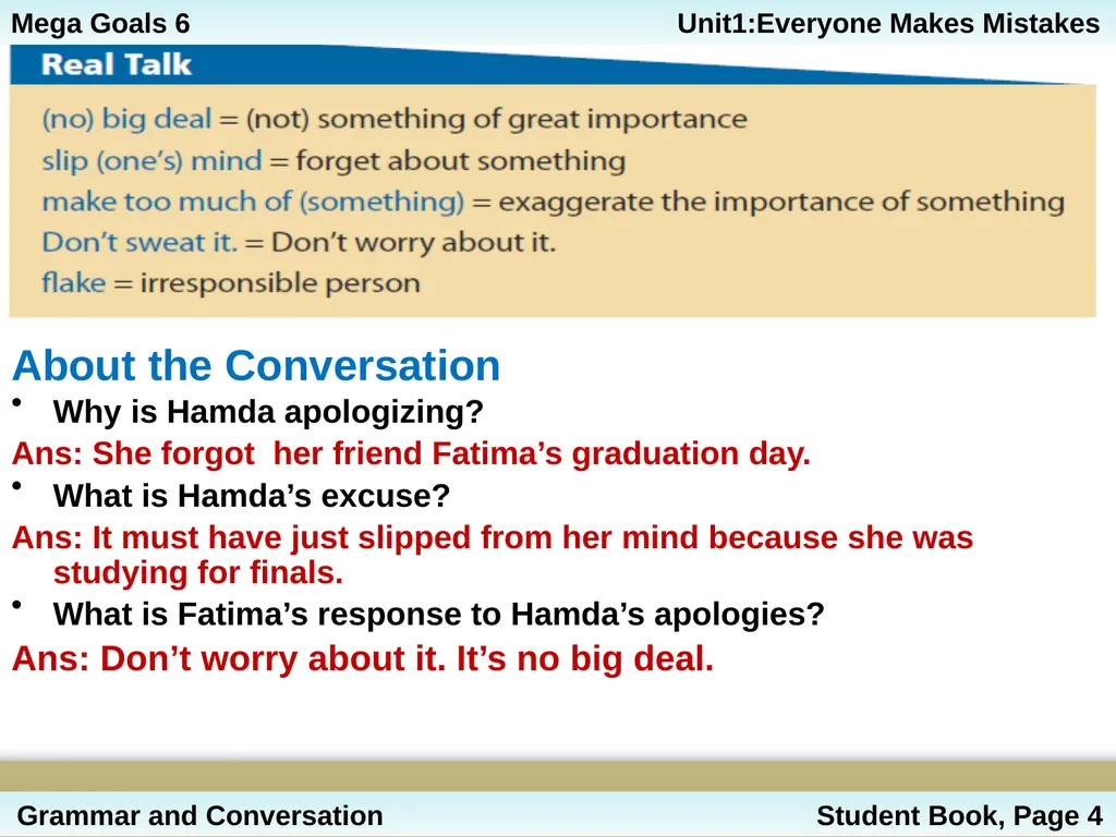 Unit 1: Everyone Makes Mistakes Part 2: Grammar - slide 22 of 25