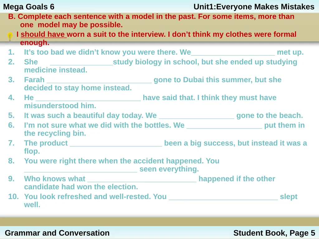 Unit 1: Everyone Makes Mistakes Part 2: Grammar - slide 8 of 25