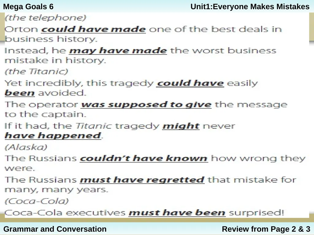 Unit 1: Everyone Makes Mistakes Part 2: Grammar - slide 5 of 25