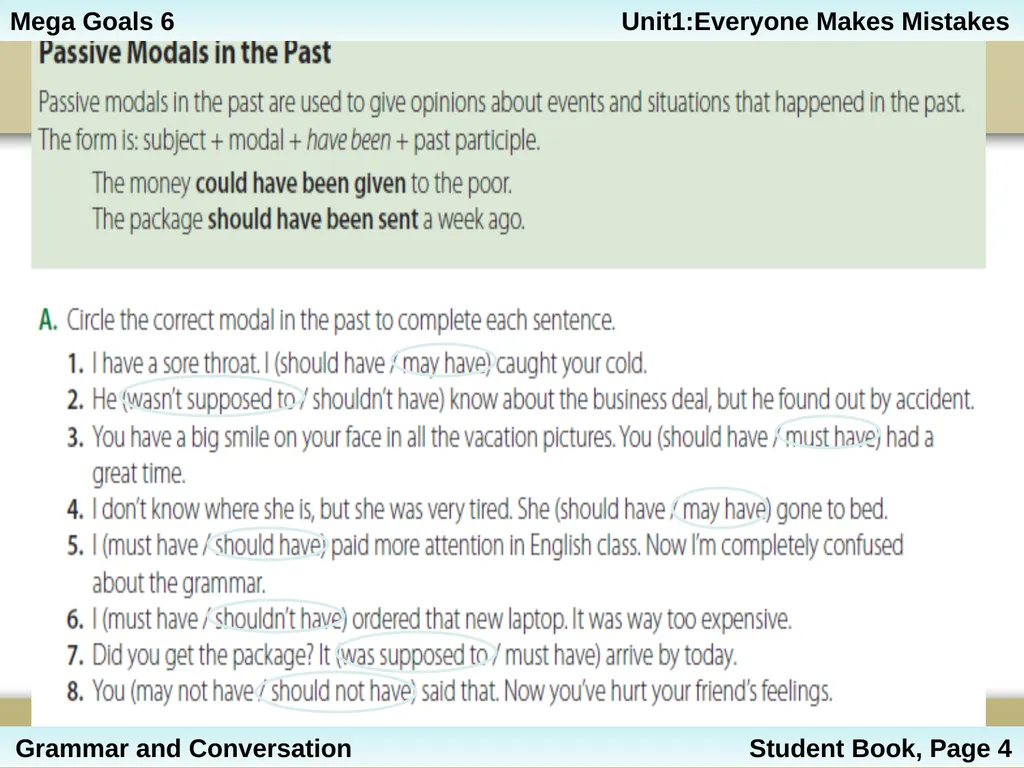 Unit 1: Everyone Makes Mistakes Part 2: Grammar - slide 7 of 25