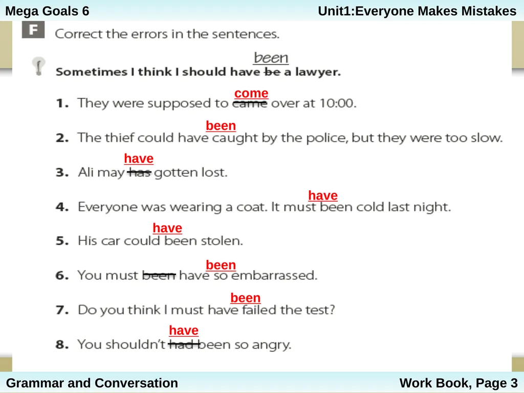 Unit 1: Everyone Makes Mistakes Part 2: Grammar - slide 18 of 25