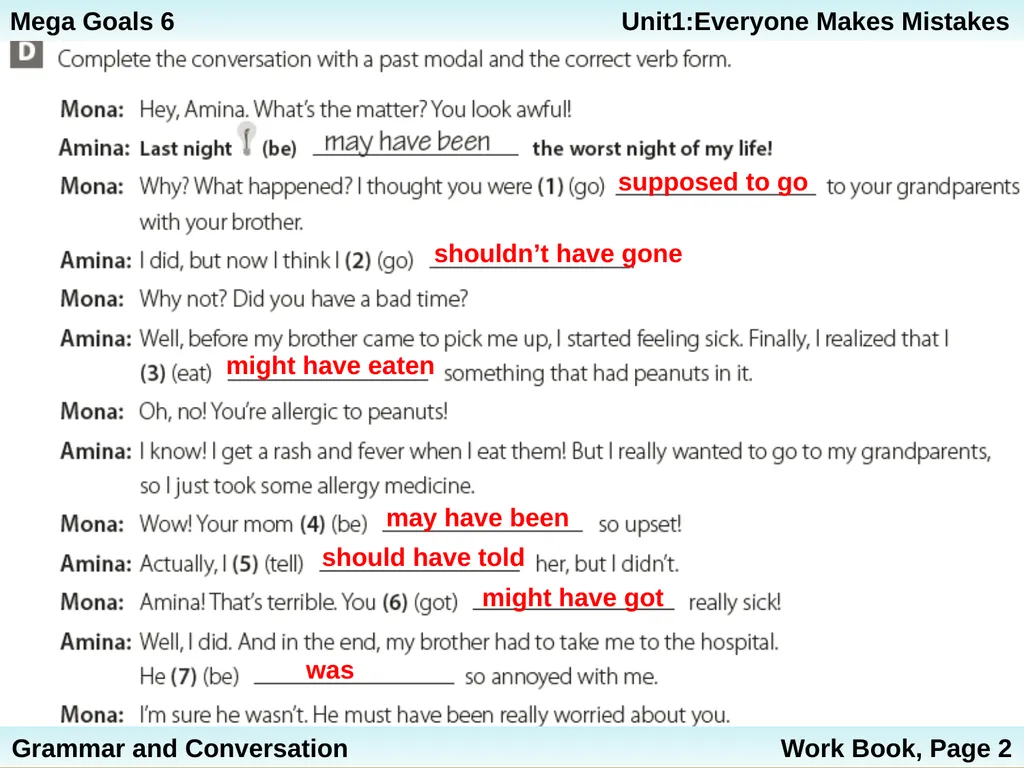 Unit 1: Everyone Makes Mistakes Part 2: Grammar - slide 16 of 25