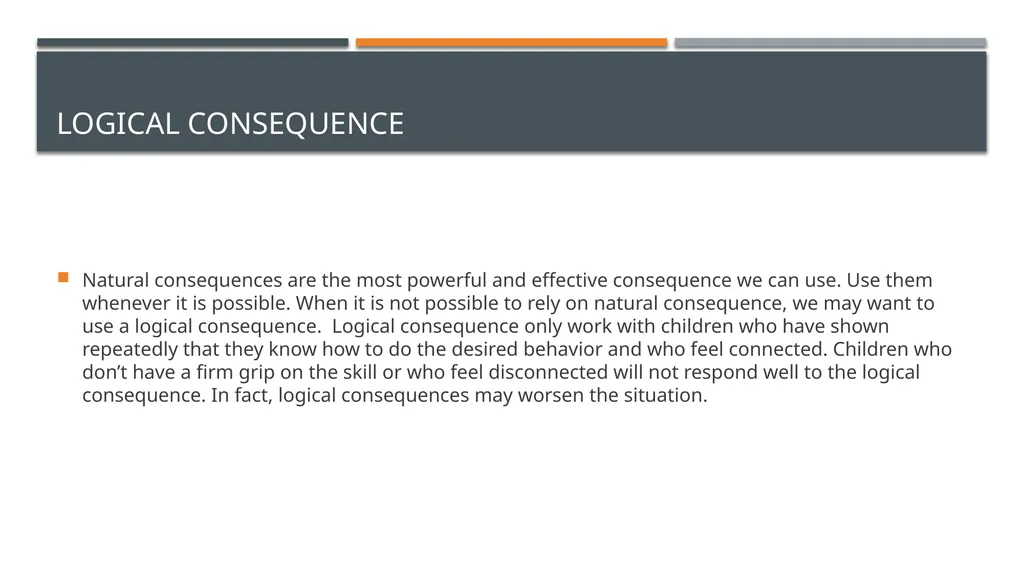 Consequences Conscious Discipline Presented by: - slide 6 of 7
