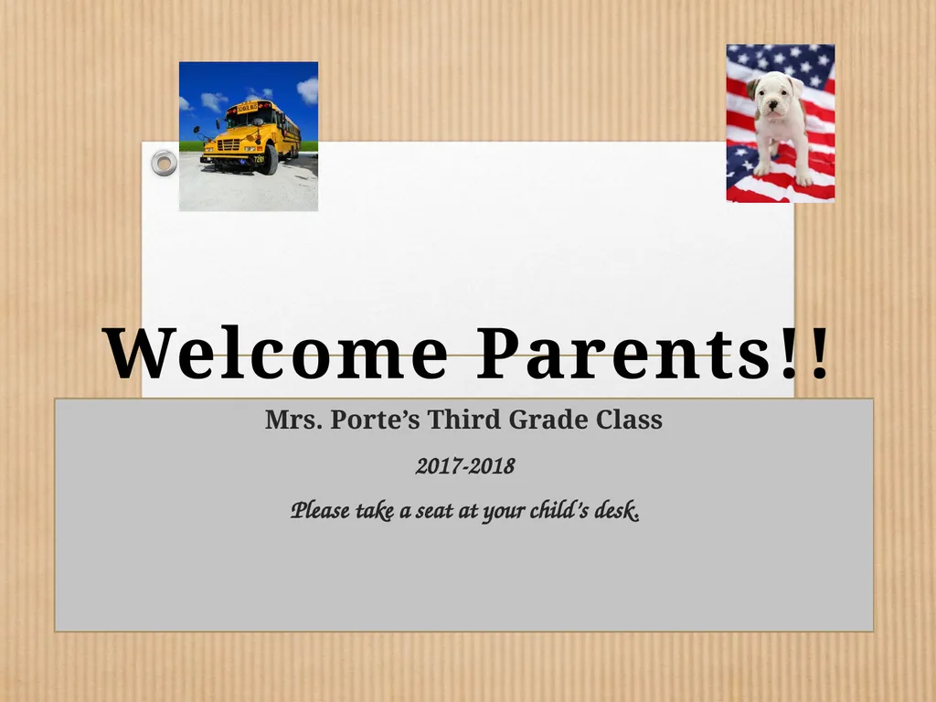 Mrs. Porte’s Third Grade Class 2017-2018 Please - slide 1 of 18