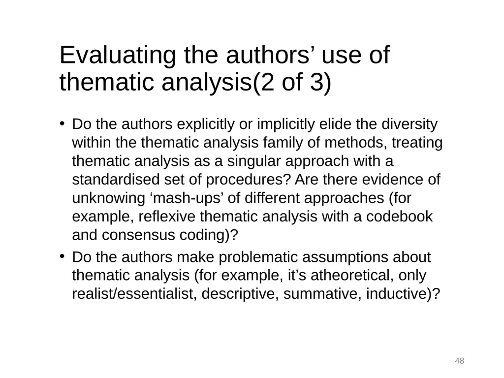 Thematic Analysis © Virginia Braun, Victoria - slide 48 of 57