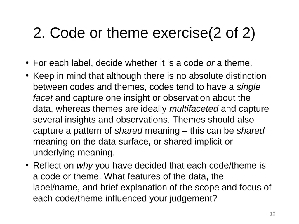 Thematic Analysis © Virginia Braun, Victoria - slide 10 of 57