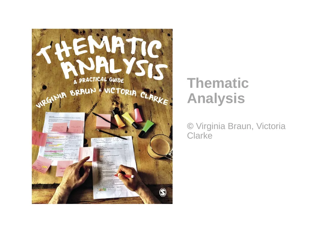 Thematic Analysis © Virginia Braun, Victoria - slide 1 of 57