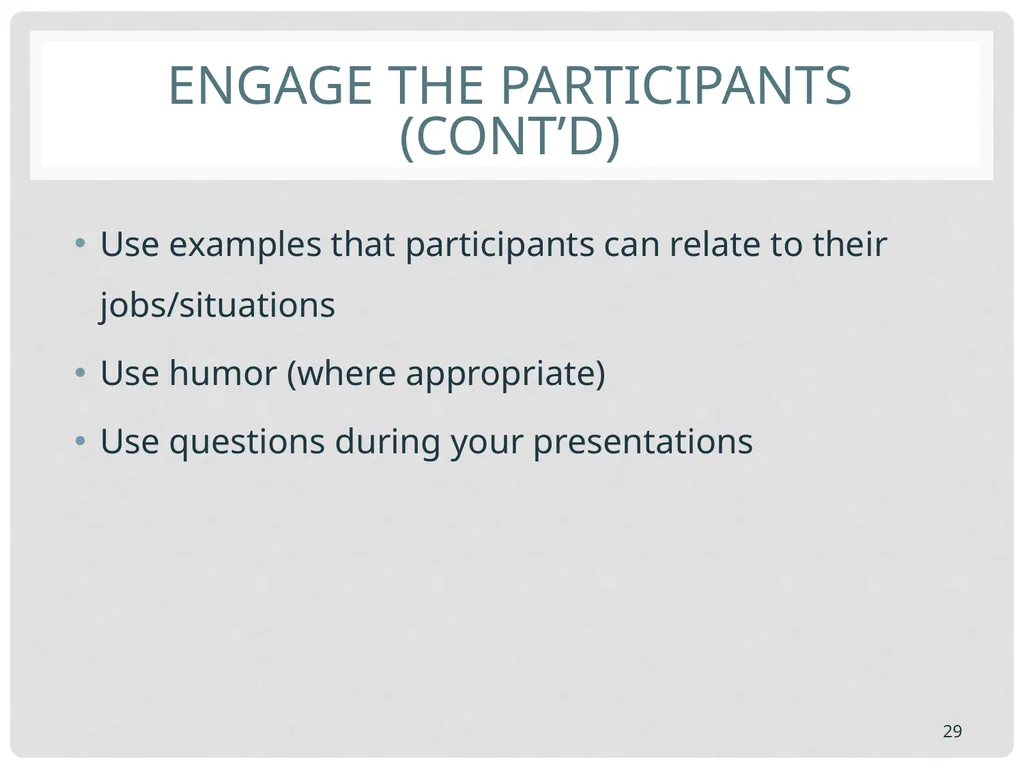 Training basics Overview of conducting effective - slide 29 of 39