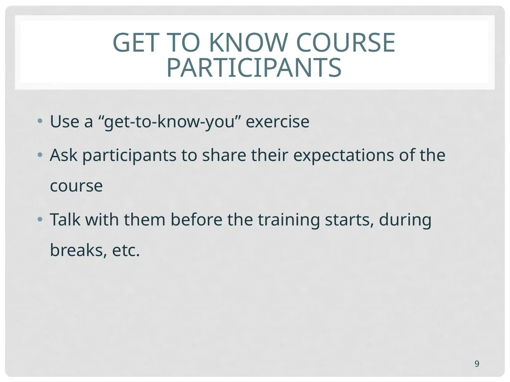 Training basics Overview of conducting effective - slide 9 of 39