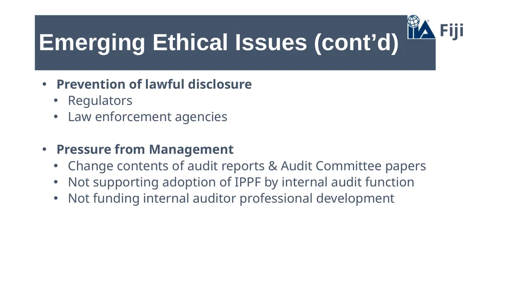 Emerging Ethical Issues facing the profession Ajay - slide 8 of 18